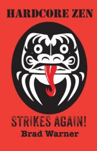 Descargar Hardcore Zen Strikes Again (English Edition) pdf, epub, ebook