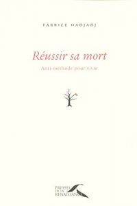 Descargar Réussir sa mort pdf, epub, ebook