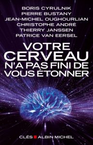 Descargar Votre cerveau n’a pas fini de vous étonner (Entretiens/Clés) pdf, epub, ebook