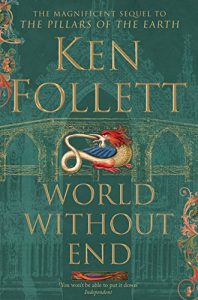 Descargar World Without End (The Kingsbridge Novels) pdf, epub, ebook