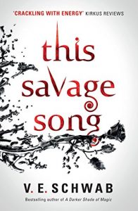 Descargar This Savage Song pdf, epub, ebook