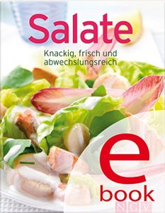 Descargar Salate: Unsere 100 besten Rezepte in einem Kochbuch (German Edition) pdf, epub, ebook