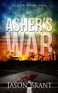 Descargar Asher’s War (Asher Benson Book 3) (English Edition) pdf, epub, ebook