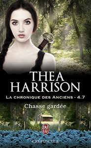 Descargar La chronique des Anciens (Tome 4.7) – Chasse gardée pdf, epub, ebook