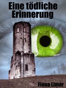 Descargar Eine tödliche Erinnerung (Iris-Forster-Krimis 1) (German Edition) pdf, epub, ebook