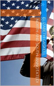 Descargar North and South (Annotated) (English Edition) pdf, epub, ebook