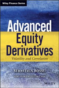 Descargar Advanced Equity Derivatives: Volatility and Correlation (Wiley Finance) pdf, epub, ebook