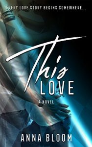 Descargar This Love: A New Adult Second Chance Romance (English Edition) pdf, epub, ebook