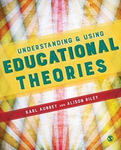 Descargar Understanding and Using Educational Theories pdf, epub, ebook