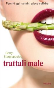 Descargar Trattali male (Italian Edition) pdf, epub, ebook