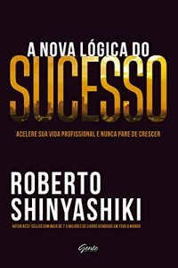 Descargar A nova lógica do sucesso pdf, epub, ebook