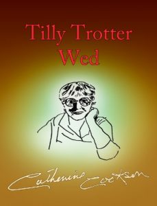Descargar Tilly Trotter Wed (The Tilly Trotter Trilogy Book 2) (English Edition) pdf, epub, ebook