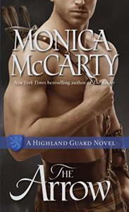 Descargar The Arrow: A Highland Guard Novel (The Highland Guard) pdf, epub, ebook