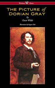 Descargar The Picture of Dorian Gray (Wisehouse Classics – with original illustrations by Eugene Dété) pdf, epub, ebook