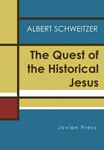 Descargar The Quest of the Historical Jesus (English Edition) pdf, epub, ebook