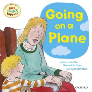Descargar Going on a Plane (First Experiences with Biff, Chip and Kipper) (First Experiences with Biff, Chip & Kipper) pdf, epub, ebook