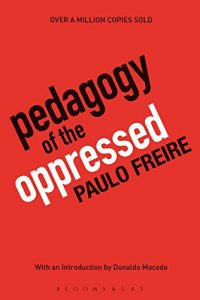 Descargar Pedagogy of the Oppressed: 30th Anniversary Edition pdf, epub, ebook