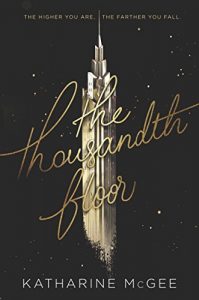 Descargar The Thousandth Floor pdf, epub, ebook