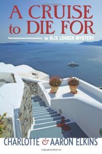 Descargar A Cruise to Die For (An Alix London Mystery Book 2) (English Edition) pdf, epub, ebook