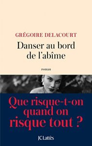 Descargar Danser au bord de l’abîme (Littérature française) (French Edition) pdf, epub, ebook