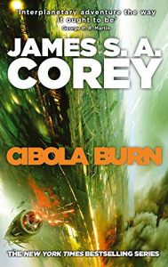 Descargar Cibola Burn: Book 4 of the Expanse pdf, epub, ebook