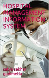 Descargar HOSPITAL MANAGEMENT INFORMATION SYSTEM (English Edition) pdf, epub, ebook