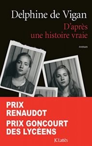 Descargar D’après une histoire vraie (Littérature française) (French Edition) pdf, epub, ebook