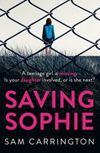 Descargar Saving Sophie: A gripping psychological thriller with a brilliant twist pdf, epub, ebook