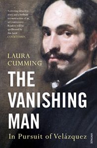Descargar The Vanishing Man: In Pursuit of Velazquez pdf, epub, ebook