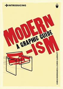 Descargar Introducing Modernism: A Graphic Guide (Introducing…) pdf, epub, ebook