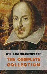Descargar The Complete Works of William Shakespeare (37 plays, 160 sonnets and 5 Poetry Books With Active Table of Contents) pdf, epub, ebook