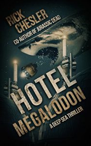 Descargar Hotel Megalodon: A Deep Sea Thriller (English Edition) pdf, epub, ebook
