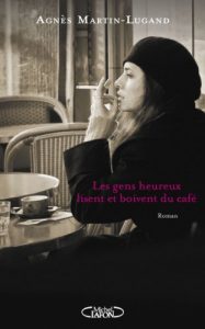 Descargar Les gens heureux lisent et boivent du café pdf, epub, ebook
