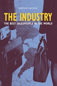 Descargar The Industry: The best salespeople in the world (English Edition) pdf, epub, ebook