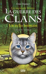 Descargar 2. La guerre des Clans IV : Fading Echoes pdf, epub, ebook