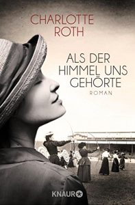 Descargar Als der Himmel uns gehörte: Roman pdf, epub, ebook