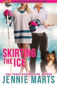 Descargar Skirting The Ice: A Bannister Brothers Book (English Edition) pdf, epub, ebook
