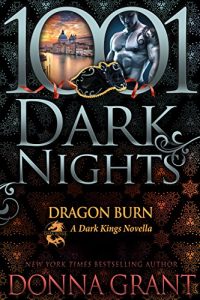 Descargar Dragon Burn: A Dark Kings Novella (English Edition) pdf, epub, ebook