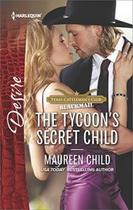 Descargar The Tycoon’s Secret Child (Texas Cattleman’s Club: Blackmail) pdf, epub, ebook