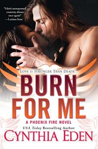 Descargar Burn For Me (Phoenix Fire) pdf, epub, ebook