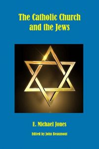 Descargar The Catholic Church and the Jews (English Edition) pdf, epub, ebook