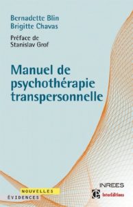 Descargar Manuel de psychothérapie transpersonnelle (Nouvelles évidences) (French Edition) pdf, epub, ebook