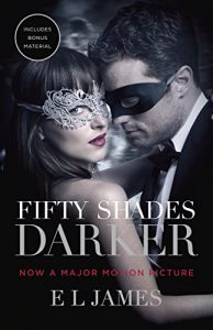 Descargar Fifty Shades Darker (Movie Tie-In Edition): Book Two of the Fifty Shades Trilogy (Fifty Shades of Grey Series) pdf, epub, ebook