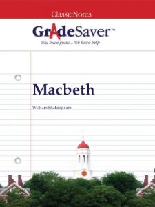 Descargar GradeSaver (TM) Classicnotes Macbeth: Study Guide (English Edition) pdf, epub, ebook