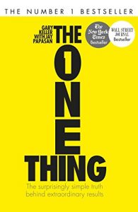 Descargar The One Thing: The surprisingly simple truth behind extraordinary results (English Edition) pdf, epub, ebook