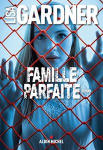 Descargar Famille parfaite: 1 (LITT.GENERALE) pdf, epub, ebook
