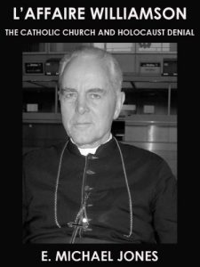 Descargar L’affaire Williamson: The Catholic Church and Holocaust Denial (English Edition) pdf, epub, ebook