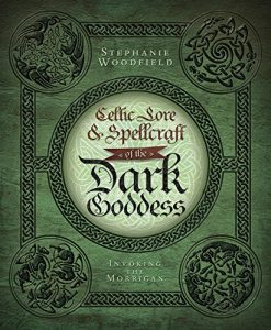 Descargar Celtic Lore & Spellcraft of the Dark Goddess: Invoking the Morrigan pdf, epub, ebook