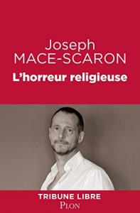 Descargar L’horreur religieuse (TRIBUNE LIBRE) pdf, epub, ebook