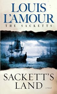 Descargar Sackett’s Land (Sacketts) pdf, epub, ebook
